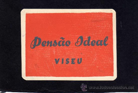 Etiquetas antiguas: ETIQUETA HOTEL - PENSAO IDEAL - VISEU - PORTUGAL.