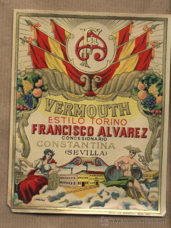 Etiquetas antiguas: Etiqueta Vermouth Francisco &Aacute;lvarez concesionario / Constantina Sevilla / Estilo Torino / Vermut