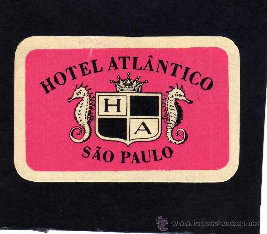 Etiquetas antiguas: ETIQUETA HOTEL - HOTEL ATLANTICO - SAO PAULO - BRASIL.
