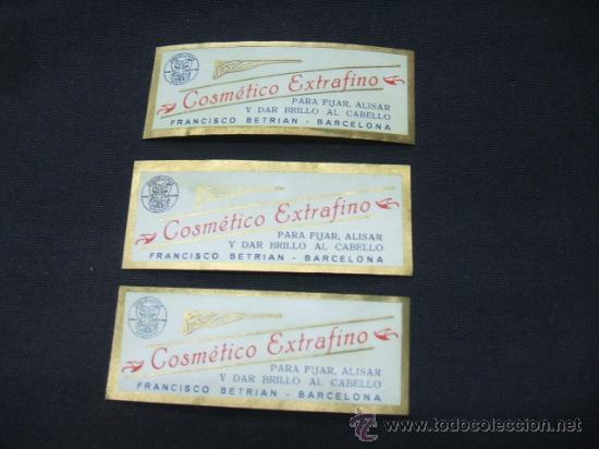 Etichette antiche: LOTE 3 ETIQUETAS - COSMETICO EXTRAFINO - PARA FIJAR, ALISAR Y DAR BRILLO AL CABELLO -
