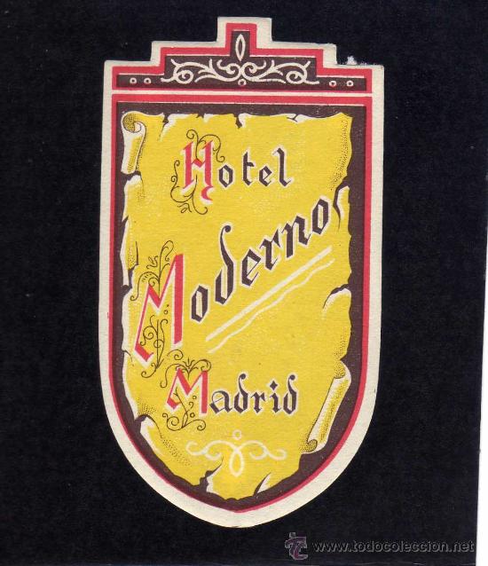 Etiquetas antiguas: ETIQUETA HOTEL  -   HOTEL MODERNO - MADRID