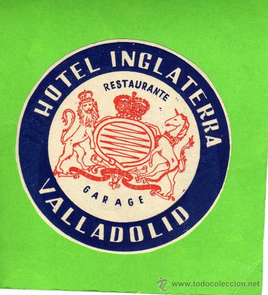Etiquetas antiguas: ETIQUETA HOTEL  -   HOTEL INGLATERRA - VALLADOLID.