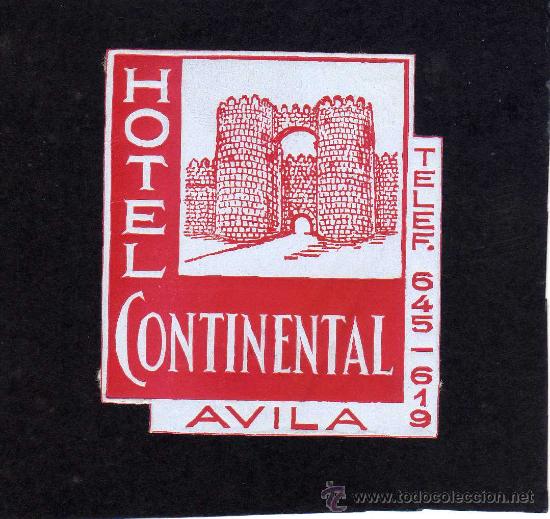 Etiquetas antiguas: ETIQUETA HOTEL  -   HOTEL CONTINENTAL - AVILA.