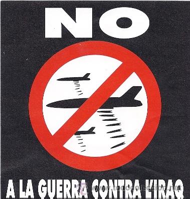 Etiquetas antiguas: PEGATINA ADHESIVO NO A LA GUERRA CONTRA IRAQ