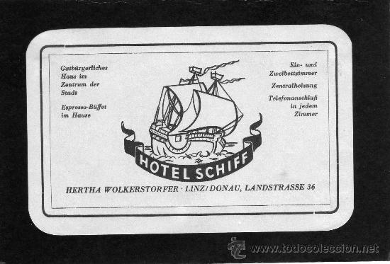 Etiquetas antiguas: ETIQUETA HOTEL  -    HOTEL SCHIFF - LINZ DONAU - ALEMANIA.