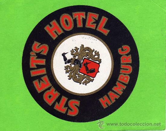 Etiquetas antiguas: ETIQUETA HOTEL - STREIT&acute;S HOTEL - HAMBURG - ALEMANIA.