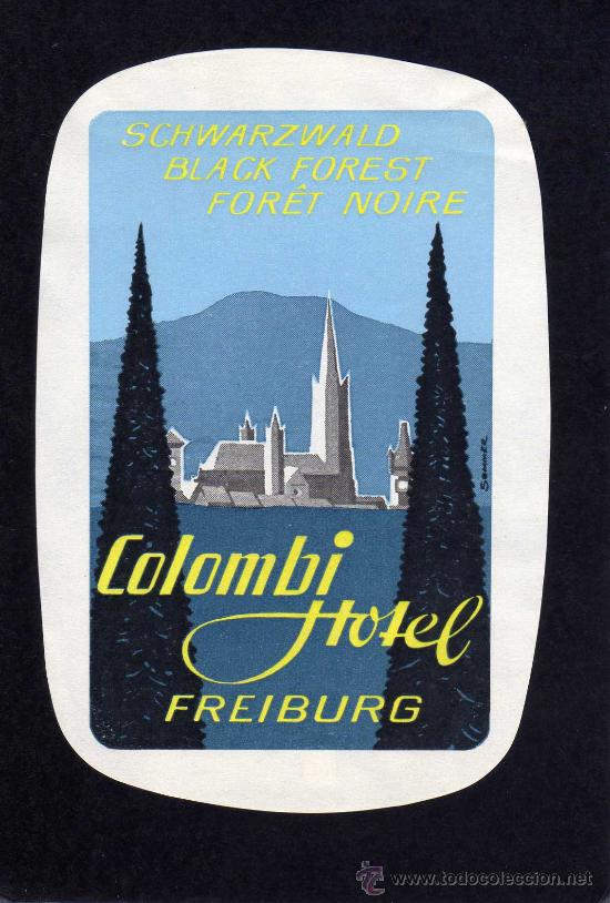 Etiquetas antiguas: ETIQUETA HOTEL  -   COLOMBI HOTEL  - FREIBURG - ALEMANIA.