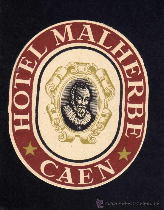 Etiquetas antiguas: ETIQUETA HOTEL    -    HOTEL MALHERBE - CAEN - FRANCIA.