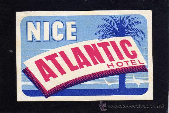 Etiquetas antiguas: ETIQUETA HOTEL    -    ATLANTIC HOTEL - NICE - FRANCIA.