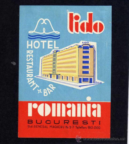Etiquetas antiguas: ETIQUETA HOTEL    -    HOTEL  LIDO - BUCURESTI - RUMANIA.