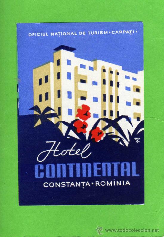 Etiquetas antiguas: ETIQUETA HOTEL    -    HOTEL CONTINENTAL - COSTANTA - RUMANIA.