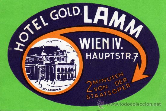 Etiquetas antiguas: ETIQUETA HOTEL - HOTEL GOLD LAMM - WIEN IV - AUSTRIA.