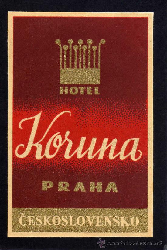 Etiquetas antiguas: ETIQUETA HOTEL    -         HOTEL KORUNA - PRAHA - CHECOSLOVAQUIA