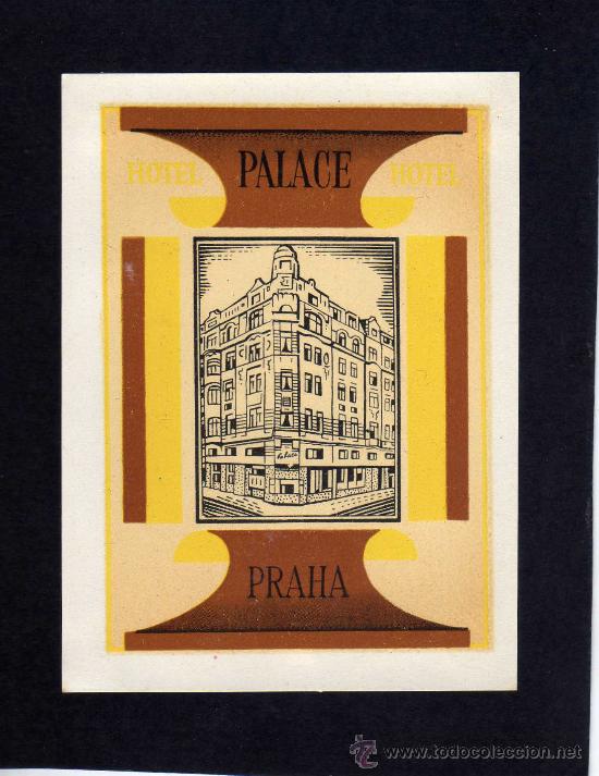 Etiquetas antiguas: ETIQUETA HOTEL - HOTEL PALACE - PRAHA - CHECOSLOVAQUIA
