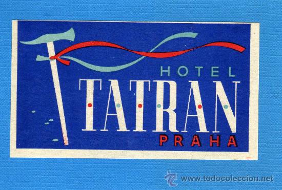 Etiquetas antiguas: ETIQUETA HOTEL    -         HOTEL TATRAN - PRAHA - CHECOSLOVAQUIA.