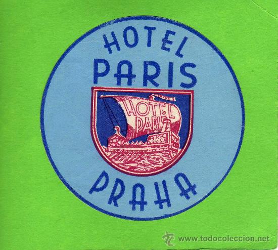 Etiquetas antiguas: ETIQUETA HOTEL    -         HOTEL PARIS - PRAHA - CHECOSLOVAQUIA