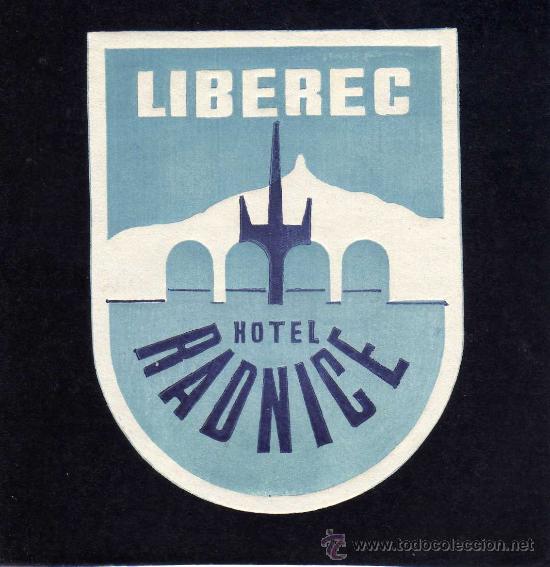 Etiquetas antiguas: ETIQUETA HOTEL    -         HOTEL RADNICE - LIBEREC - CHECOSLOVAQUIA