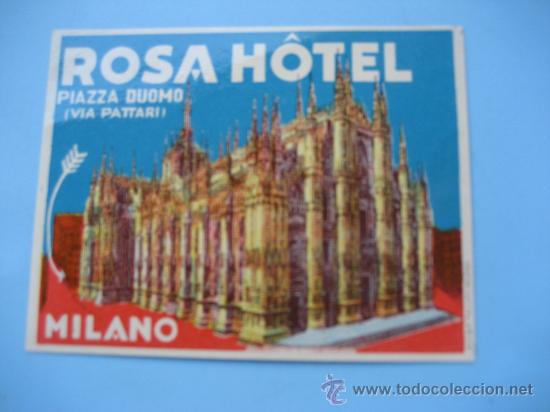 Etiquetas antiguas: Rosa Hotel. Milano . Italia. 8 x 6 cms.