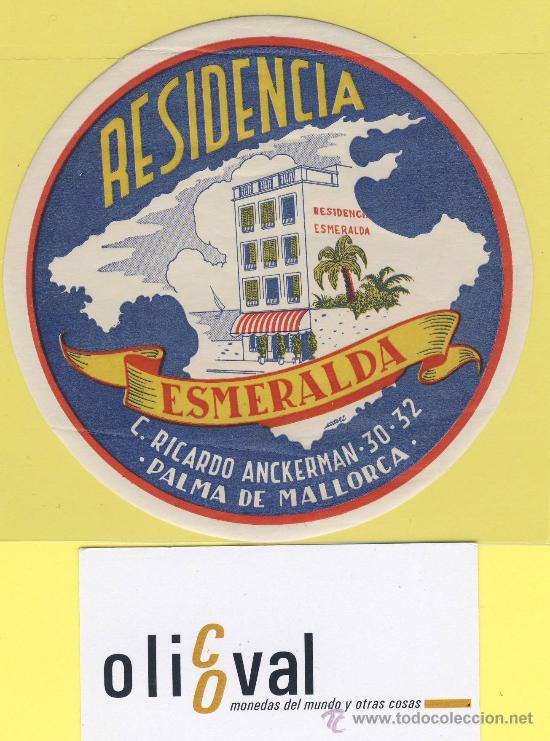 Etiquetas antiguas: ETIQUETA HOTEL baleares -palma de mallorca residencia esmeralda 115 mm -