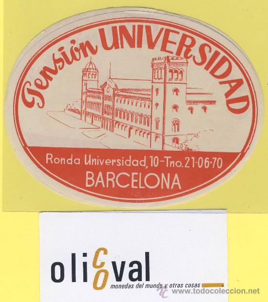 Etiquetas antiguas: ETIQUETA HOTEL-barcelona pension universidad oval 110 mm ilustracion datada -