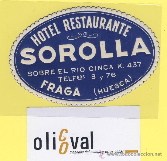 Etiquetas antiguas: ETIQUETA HOTEL-sorolla fraga huesca oval 105 mm