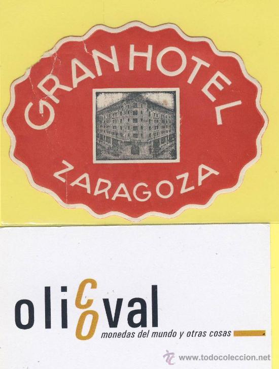 Etiquetas antiguas: ETIQUETA HOTEL-zaragoza gran hotel roja oval 80 mm defectuosa -