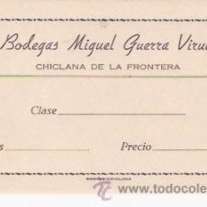 Etiquetas antiguas: TARJETA CLASIFICADORA DE BODEGAS MIGUEL GUERRA VIRUÉS, DE CHICLANA