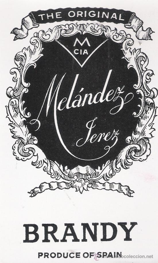 Etiquetas antiguas: Brandy Mel&aacute;ndez. Jerez. - Foto 1