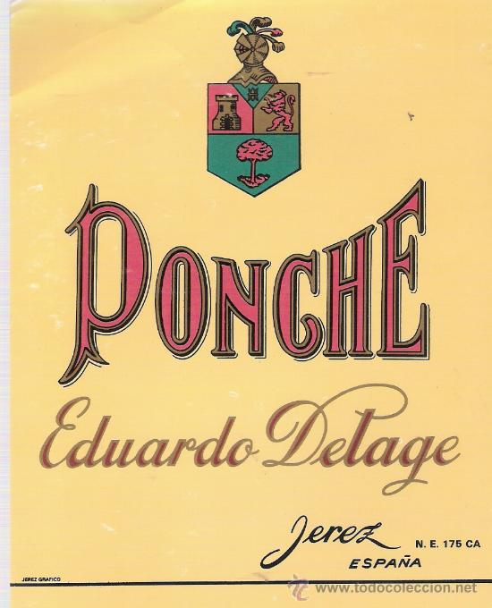 Etiquetas antiguas: Ponche Eduardo Delage. Jerez. - Foto 1