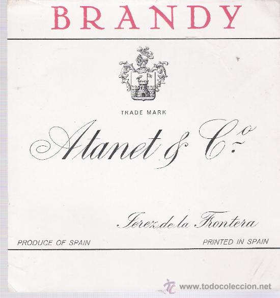 Etiquetas antiguas: Brandy. Atanet & C&ordm;. Jerez. - Foto 1