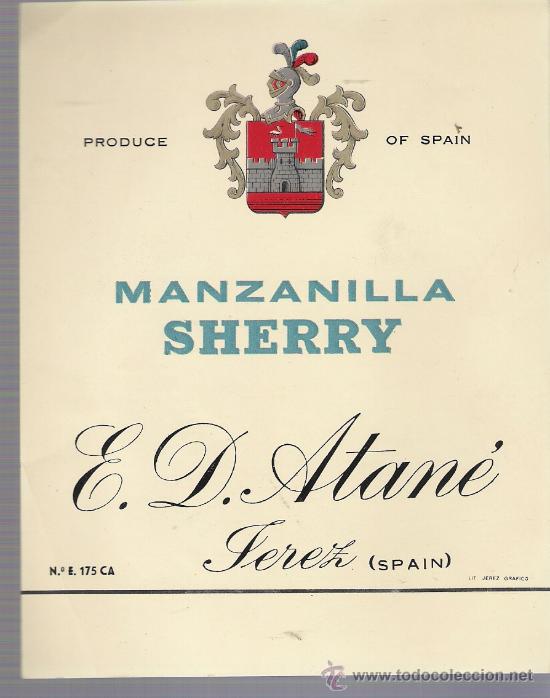 Etiquetas antiguas: Manzanilla Sherry Atan&eacute;. - Foto 1