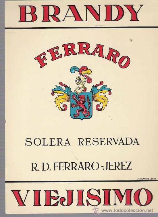 Etiquetas antiguas: Brandy Viej&iacute;simo. Ferraro. Jerez. - Foto 1