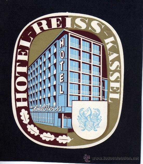 Etiquetas antiguas: ETIQUETA HOTEL    -             HOTEL REISS -  KASSEL - ALEMANIA.