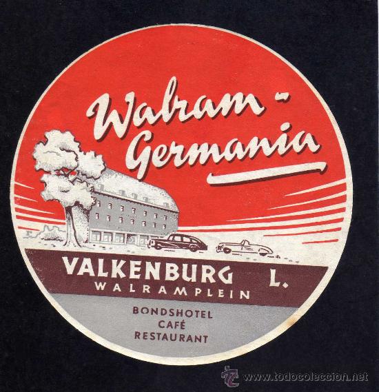 Etiquetas antiguas: ETIQUETA HOTEL    -             HOTEL WABRAM-GERMANIA -  VALKENBURG - ALEMANIA.
