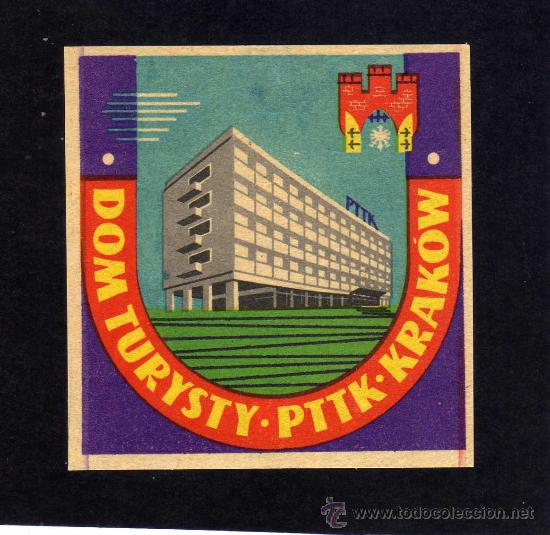 Etiquetas antiguas: ETIQUETA HOTEL    -              HOTEL DOM TURYSTY - PTTK - KRAKOW - POLONIA.