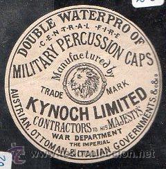 Alte Etiketten: RARA ETIQUETA PARA LA EXPORTACION. MILITARY PERCUSSION CAPS. KINOCH LIMITED