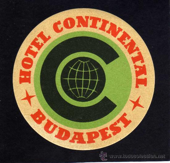 Etiquetas antiguas: ETIQUETA HOTEL    -               HOTEL CONTINENTAL - BUDAPEST - HUNGRIA