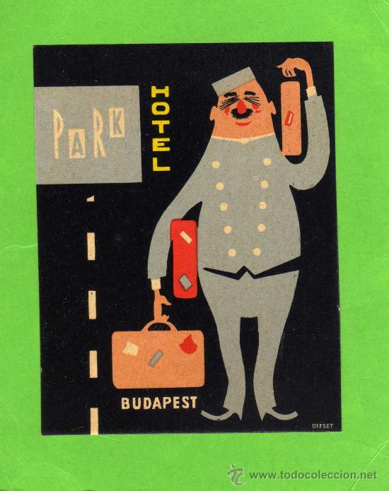 Etiquetas antiguas: ETIQUETA HOTEL    -               HOTEL PARK - BUDAPEST - HUNGRIA