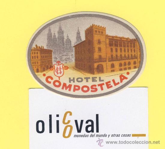 Etiquetas antiguas: ETIQUETA HOTEL- hotel compostela santiago compostela-la coru&ntilde;a oval 80 mm -