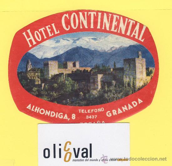 Etiquetas antiguas: ETIQUETA  HOTEL- hotel  contonental -granada- buena ilustracion oval- 130 mm