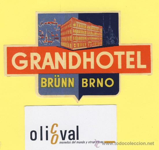 Etiquetas antiguas: ETIQUETA  HOTEL- grandhotel -brno- chescolovaquia  - ilustracion -130 x 80 mm -