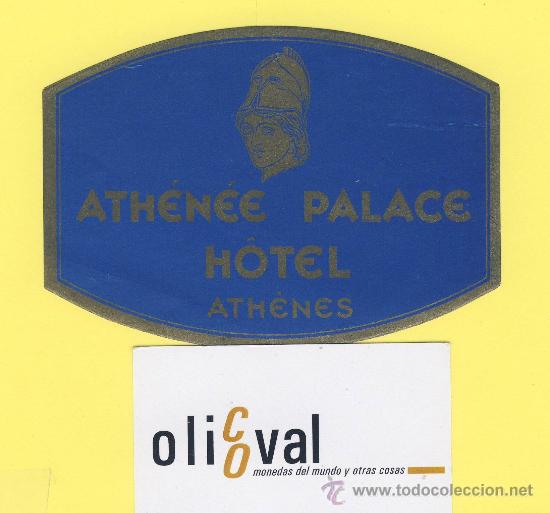 Etiquetas antiguas: ETIQUETA HOTEL- Ath&eacute;n&eacute;e palace h&ocirc;tel -ath&eacute;nes -grecia - ilustracion - imp,oro.115 x 82 mm -