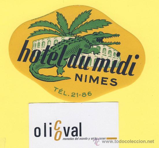 Etiquetas antiguas: ETIQUETA  HOTEL-  hotel  du midi - nimes - francia- troquel  125   mm -