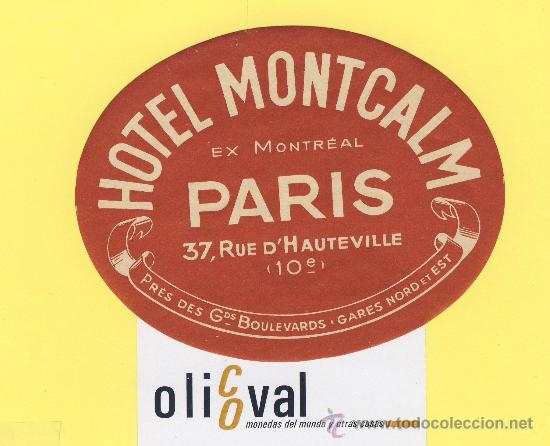 Etiquetas antiguas: ETIQUETA HOTEL- hotel montcalm paris - oval 120 mm -