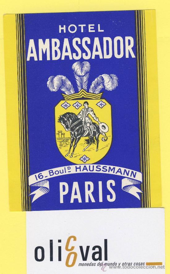 Etiquetas antiguas: ETIQUETA HOTEL- hotel ambassador paris francia - 90 x 114 mm