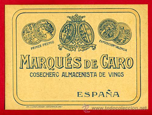Etichette antiche: ETIQUETA MARQUES DE CARO , TARJETA COSECHERO VINOS, VER REVERSO, ANTIGUA , ORIGINAL, ER928