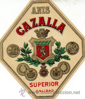 Etiquetas antiguas: ETIQUETA ANIS CAZALLA SUPERIOR CALIDAD