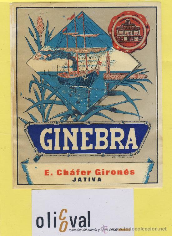 Etiquetas antiguas: ETIQUETA  VINO- LICOR- VALENCIA Y PRO.JATIVA -ginebra -e.ch&aacute;fer girones  145 x 115 mm