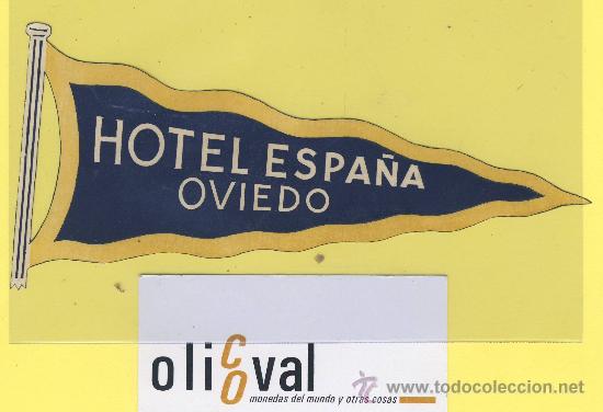 Etiquetas antiguas: ETIQUETA HOTEL- hotel espa&ntilde;a oviedo procedente de muestrario troquel 145mm