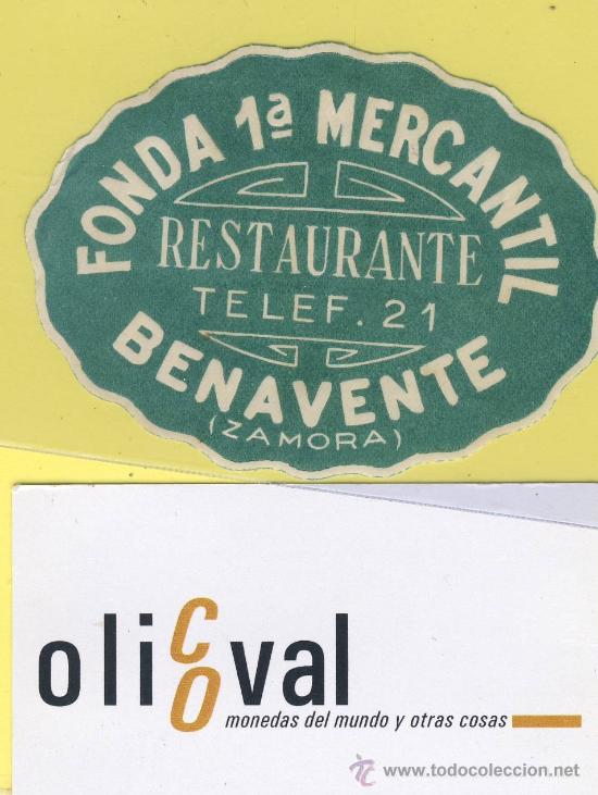 Etiquetas antiguas: ETIQUETA  HOTEL- Zamora   -fonda de 1&ordf; mercantil benavente 80 mm -Procente de muestrario